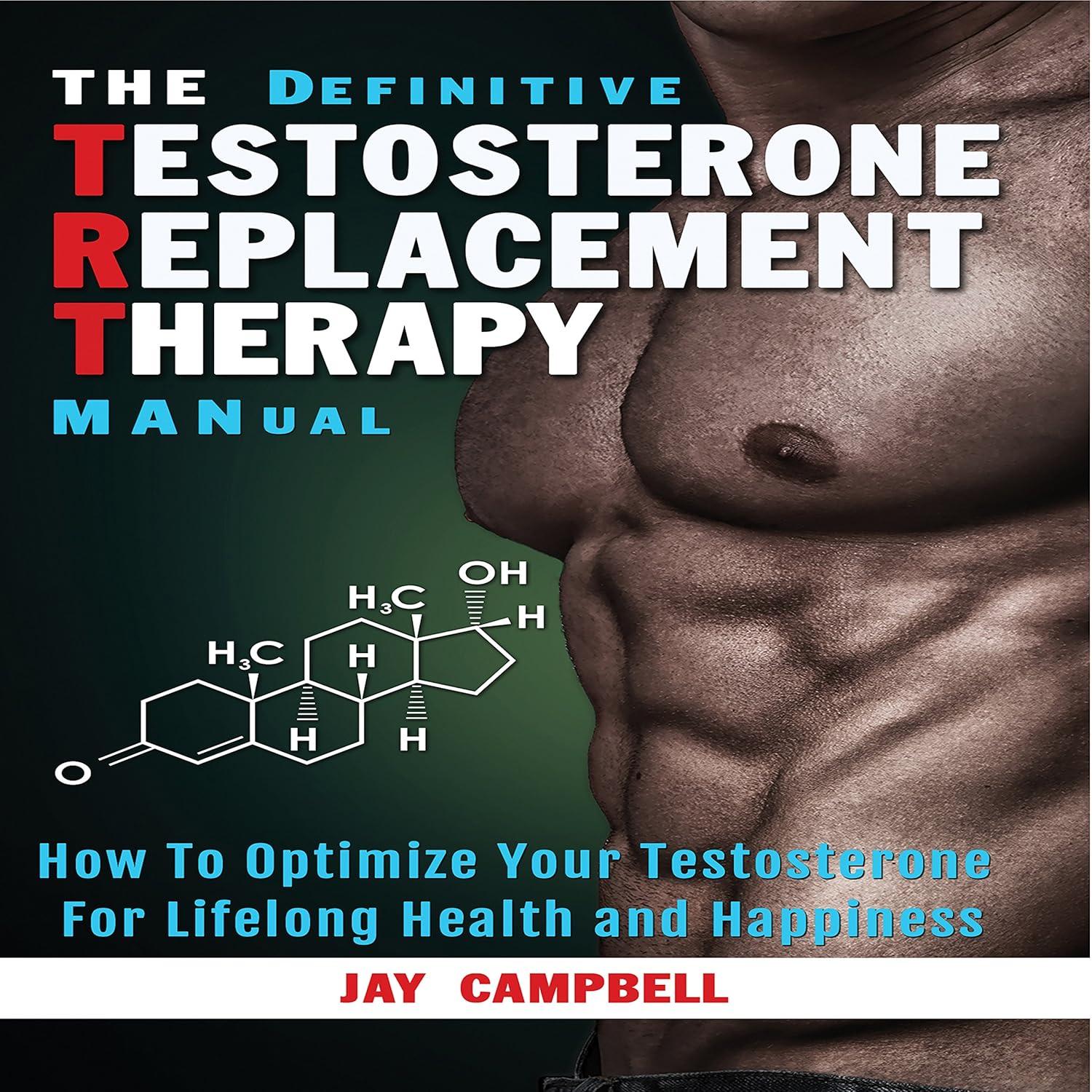 Testosterone TRT Manual: Surprising Benefits... Tested for Men's Health?