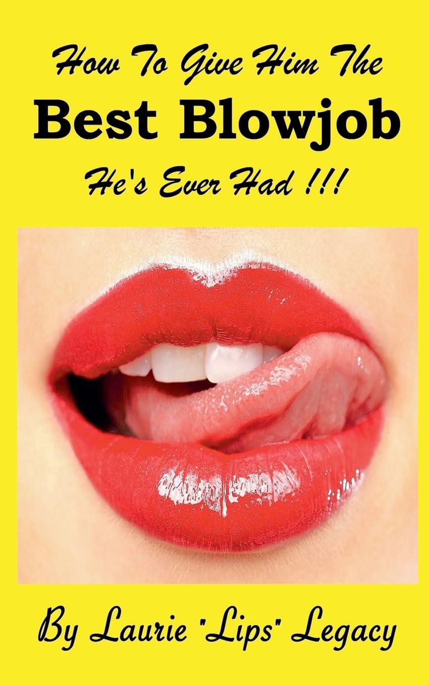 How to Give Him the Best Blowjob He's Ever Had! Tested vs. Natural Ingredients