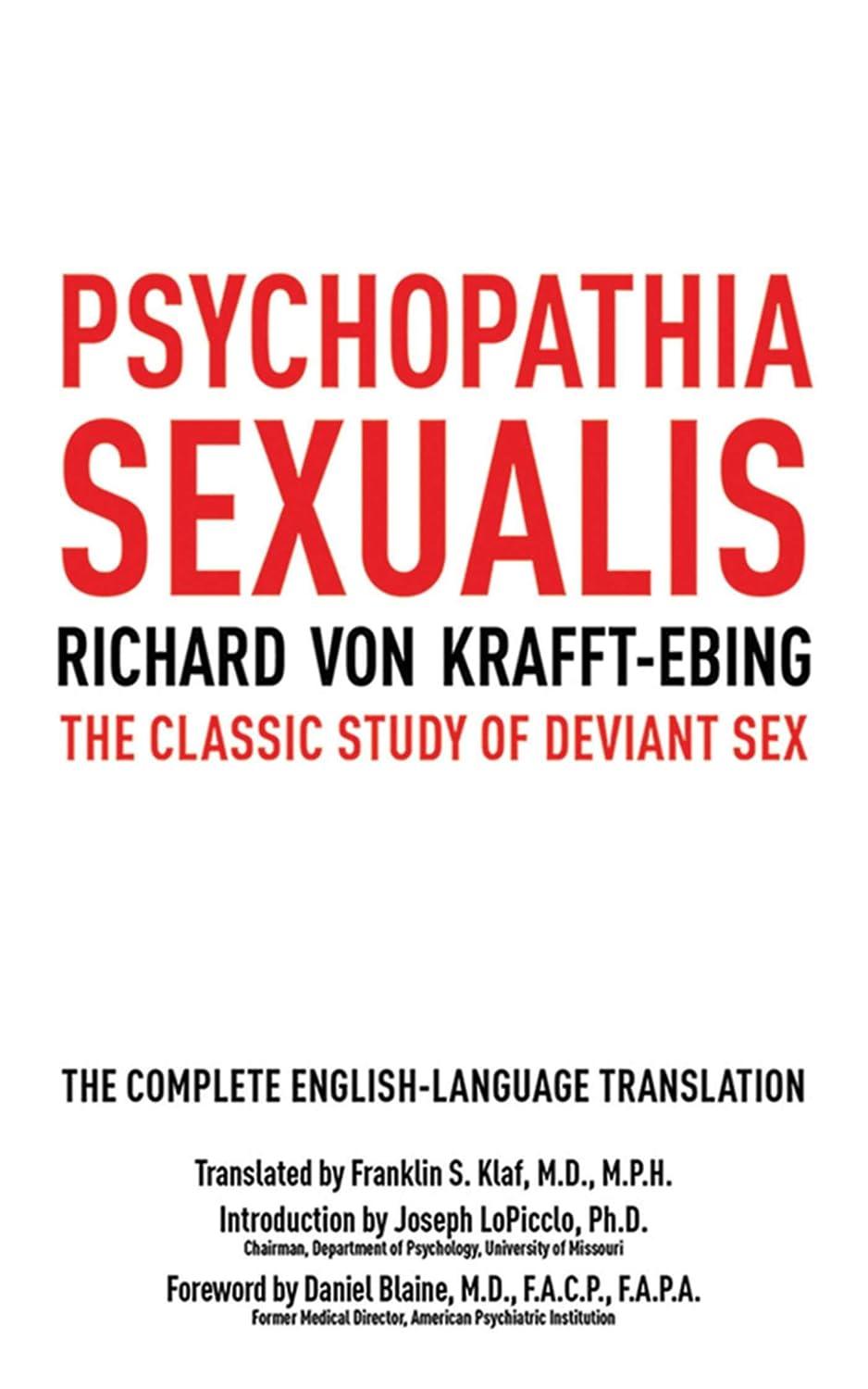 Psychopathia Sexualis vs. Modern Guide: Surprising Insight into 19th-Century Sex Psychology