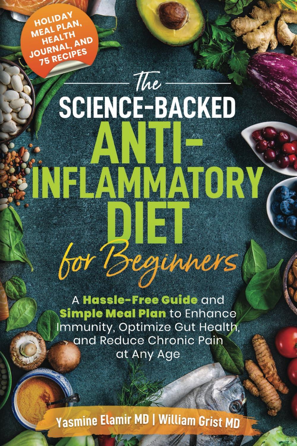 Surprising: Science-Backed Anti-Inflammatory Diet for Chronic Pain & Immune Boost - No Grocery Groans