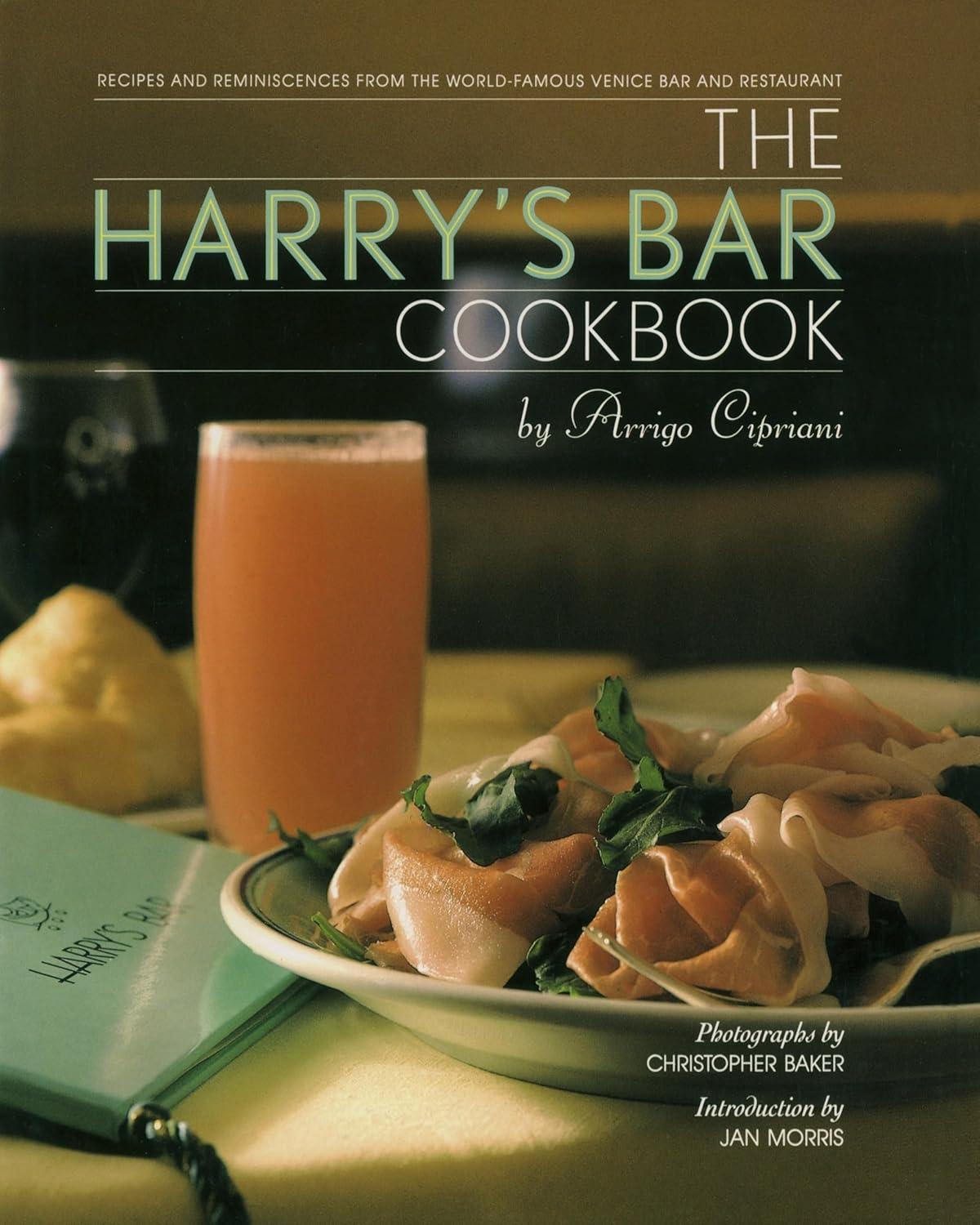 The Harry's Bar Cookbook: Venetian Flavors Tested vs. Quick Bites-Surprising Kitchen Showdown