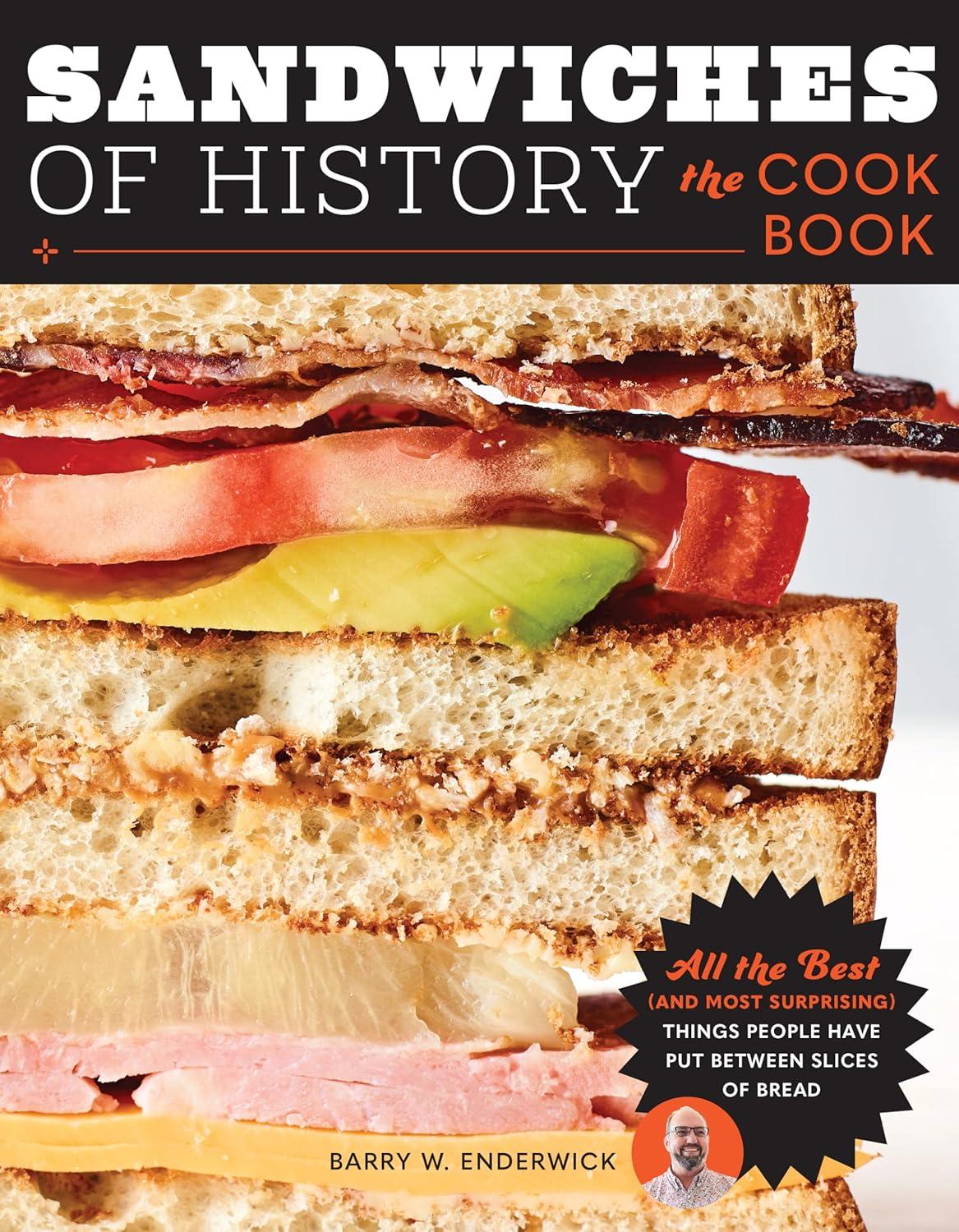 From History to Table: Surprising Sandwich Fillings Tested in a Cookbook