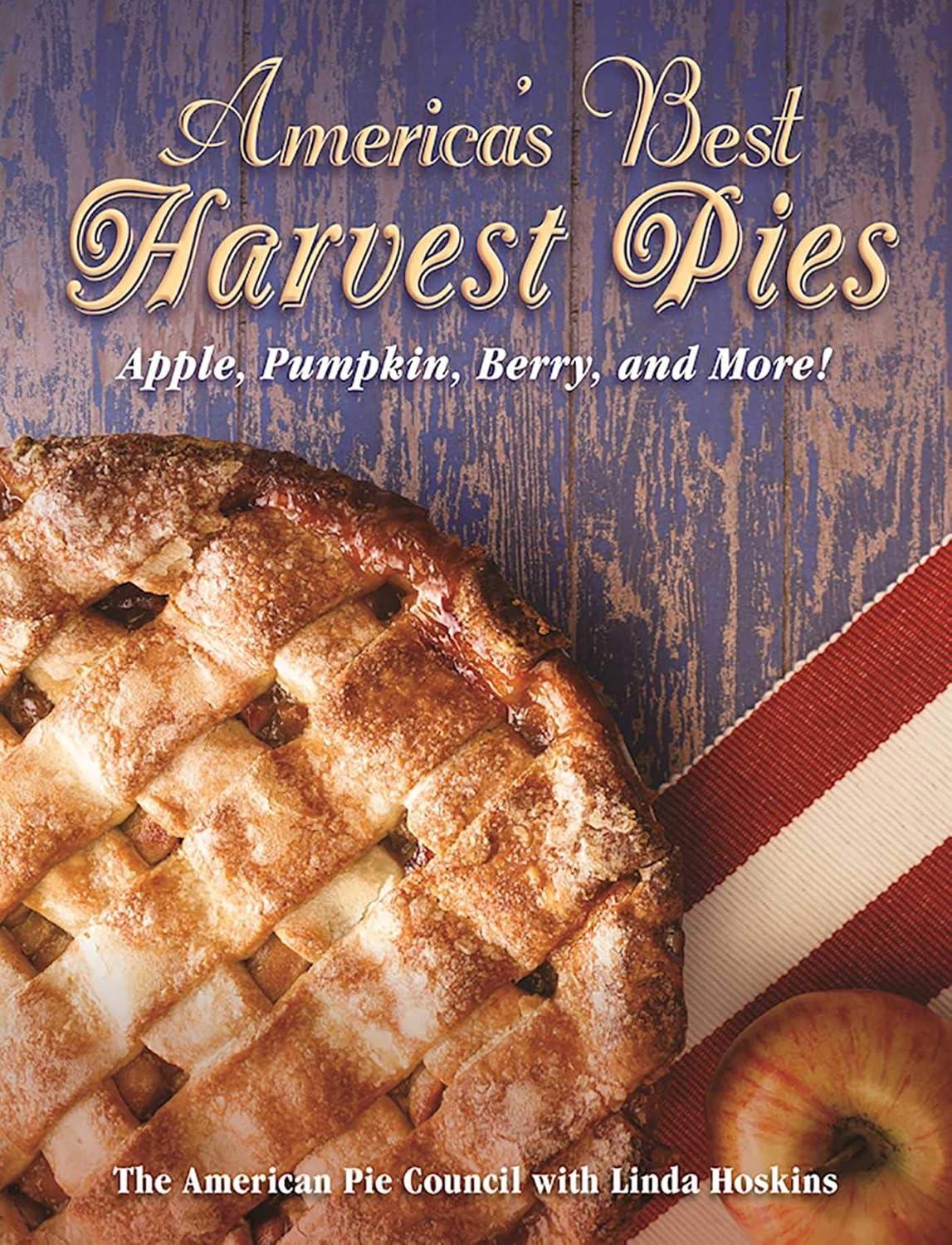 Fall Flavors Tested: Spiced Pumpkin & Creative Pie Recipes (Cookbook) for Seasonal Baking!