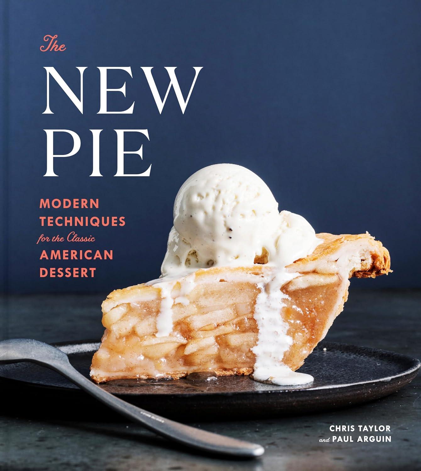 Modern Pie Techniques Tested: Baking Book's Surprising Take on Classic Desserts