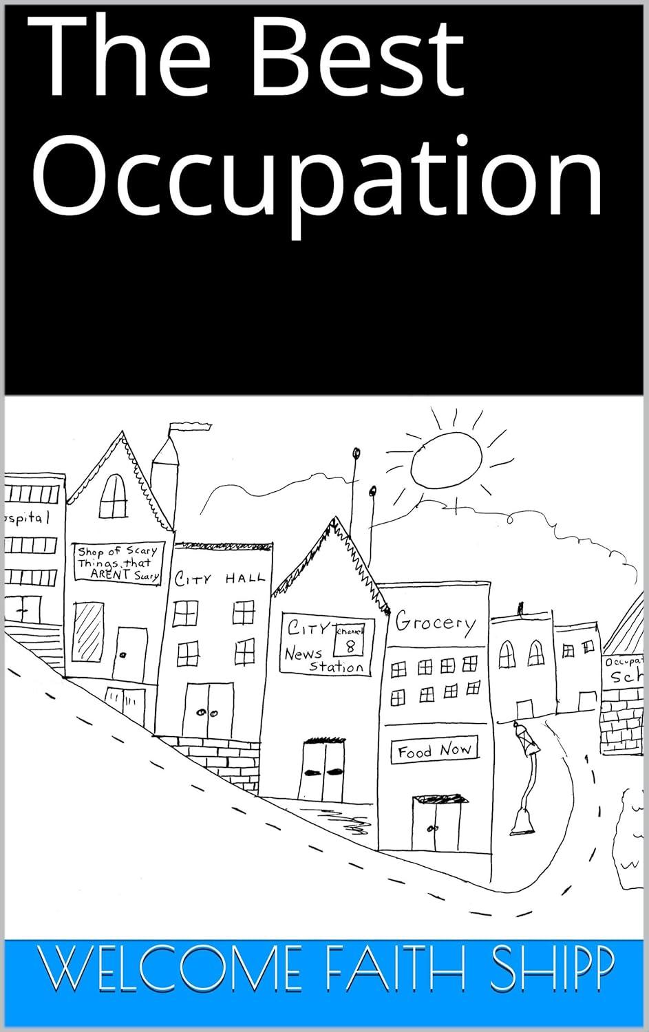 The Best Occupation (First in Series) Versus Fantasy Fiction: Immersive World