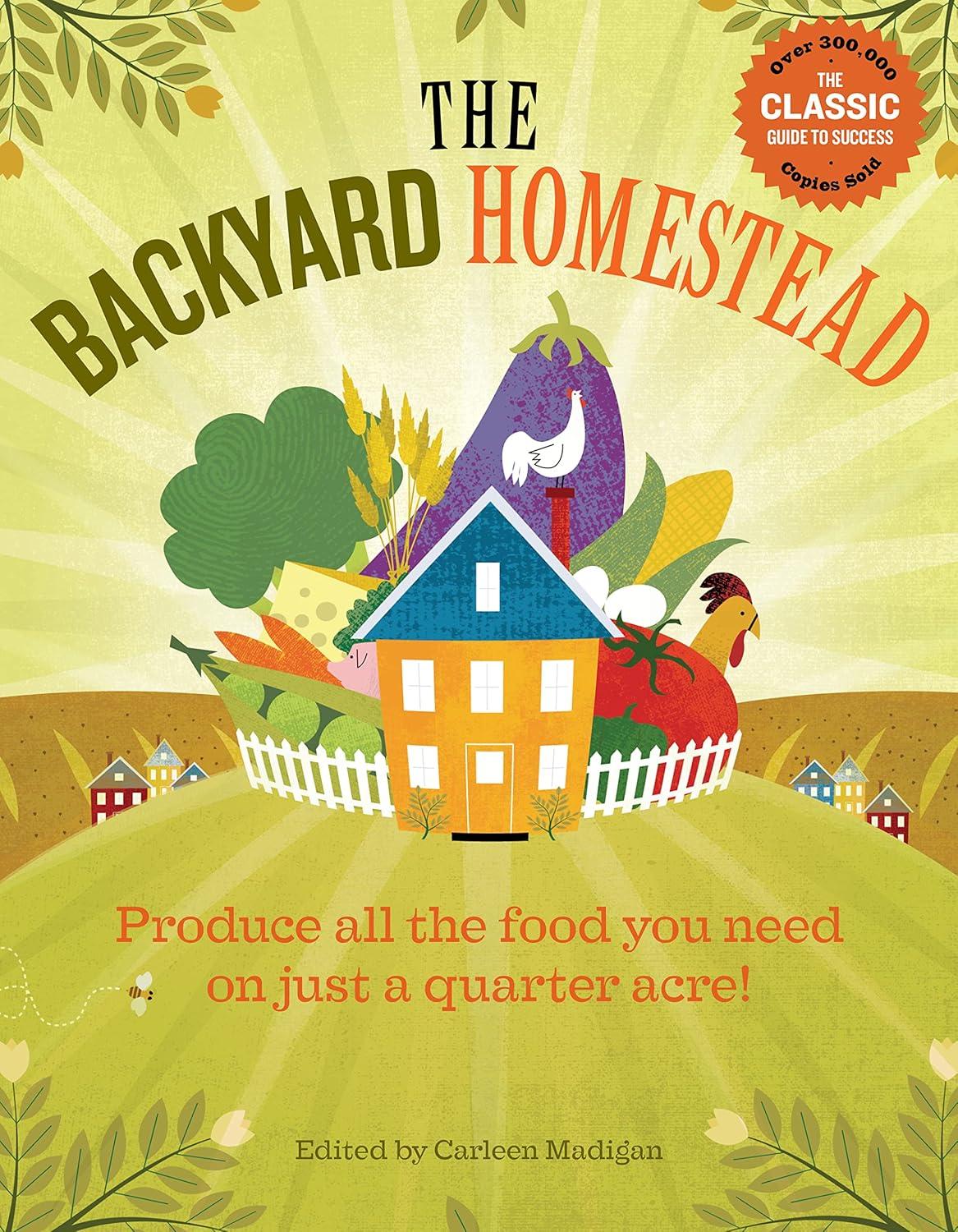 The Backyard Homestead vs. Garden Manual: Surprising Space Efficiency (Tired of Big Plans)