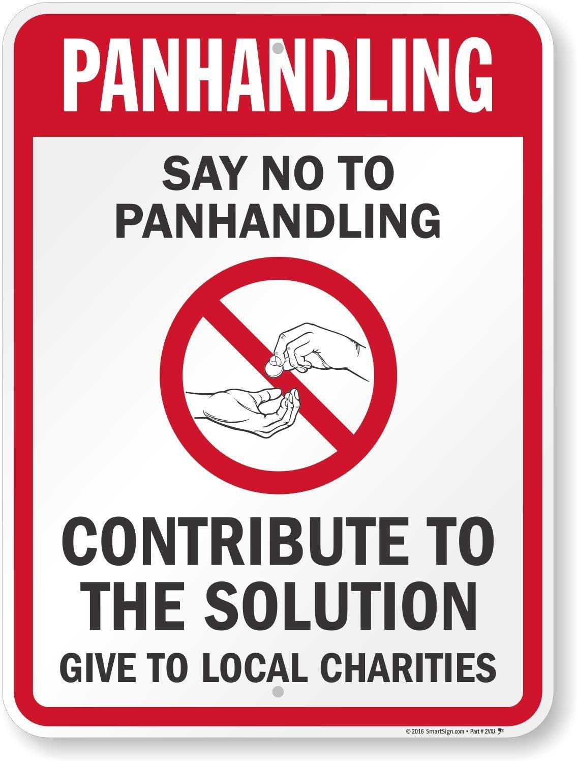 Aluminum 18"x24" Outdoor Sign: Tested vs. Street Panhandling