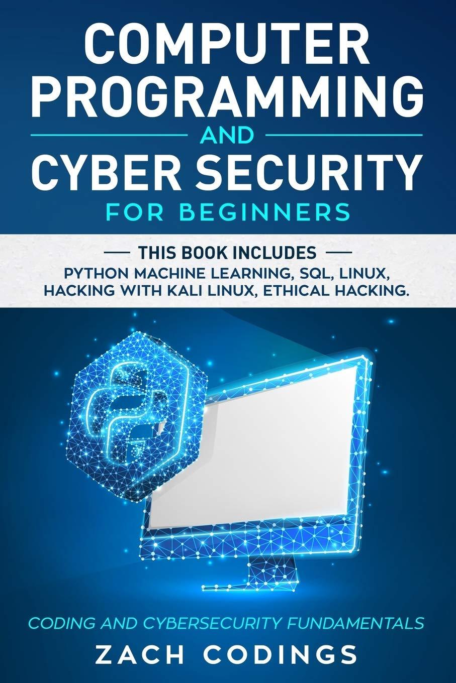 Tested: Cyber Security for Beginners-Python, SQL, Linux, Kali, Ethical Hacking