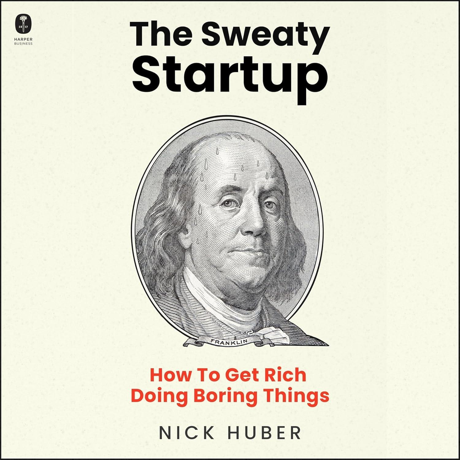 Surprising Insight: The Sweaty Startup vs. Neutral Approach - Tested for Boring ROI