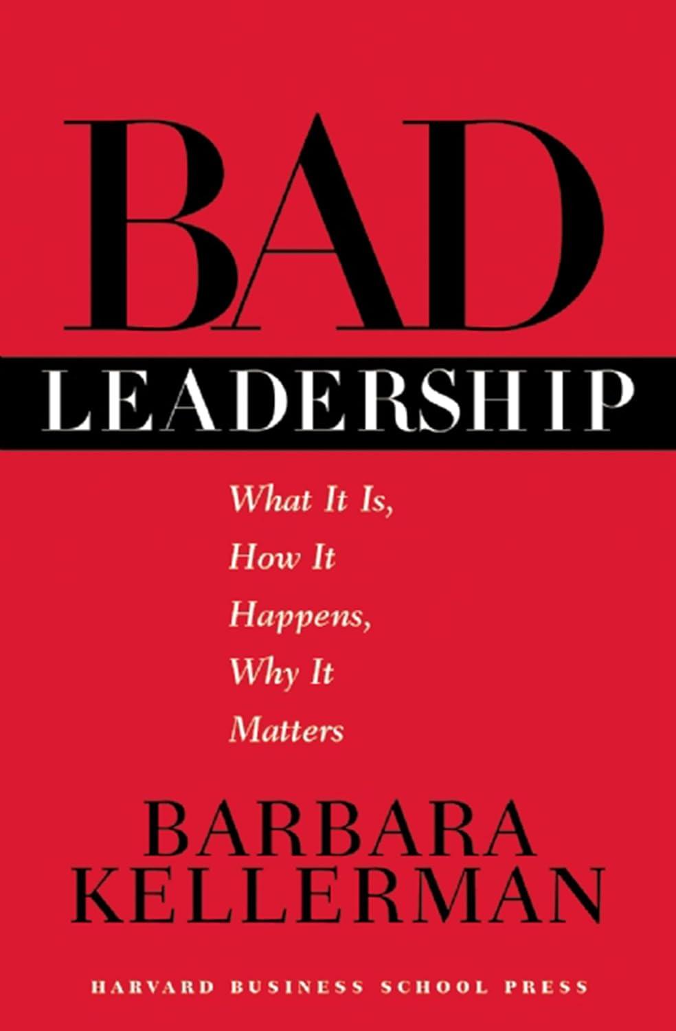Bad Leadership Compared: Tested Tools vs. Surprising Insight (Leadership Dev)