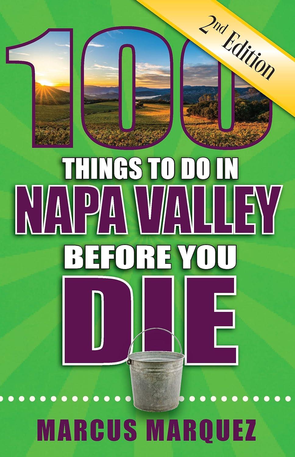 Showdown: Fodor's 4th Edition vs. 100 Things Napa Valley Guide for Unparalleled Wine Experiences