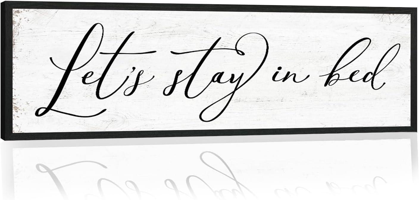 Let's Stay in Bed Sign: Sound Absorption Tested vs. HD Prints in Modern Farmhouse Wall Decor