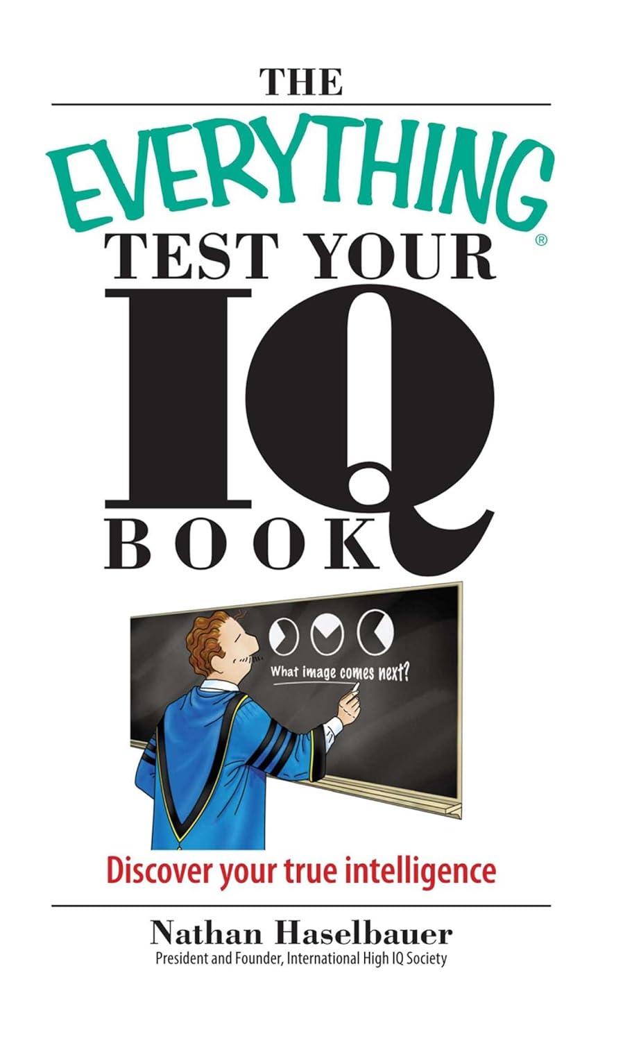 IQ Testing Revealed: Surprising Insights for the Curious Mind