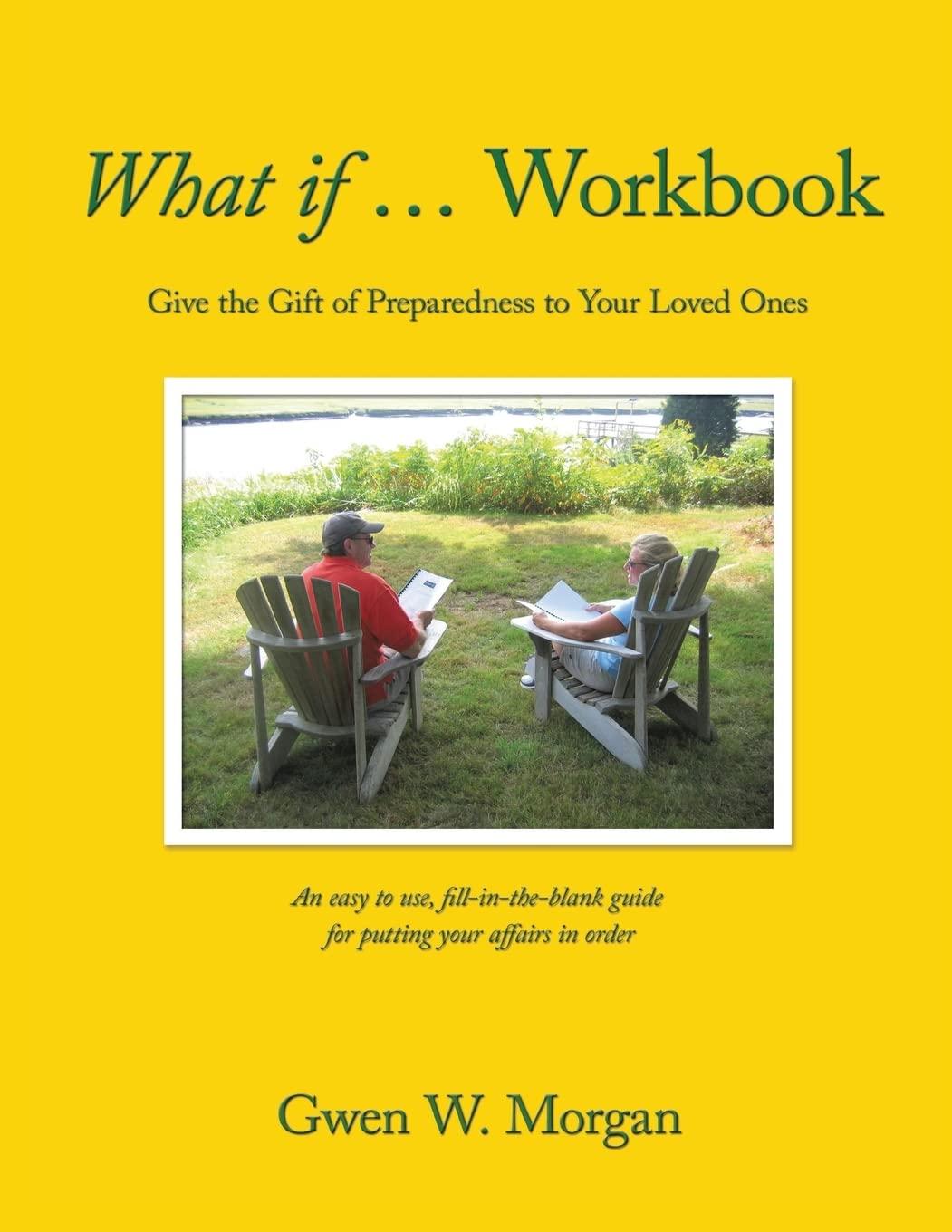 Best Books - What if Workbook: Gift of Preparedness to Your Loved Ones Review