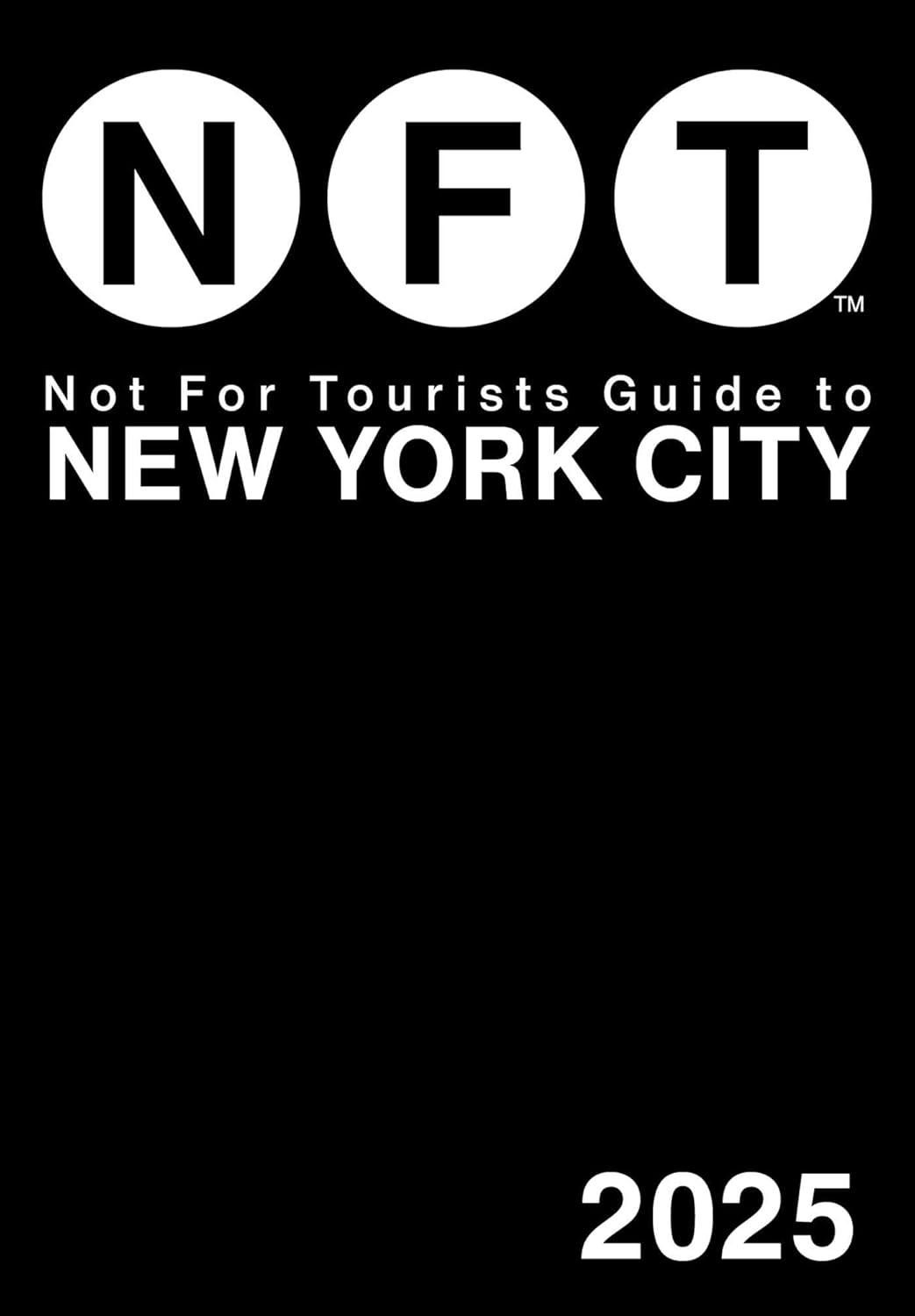 Best Travel Guide - Not for Tourists NYC 2025 Review