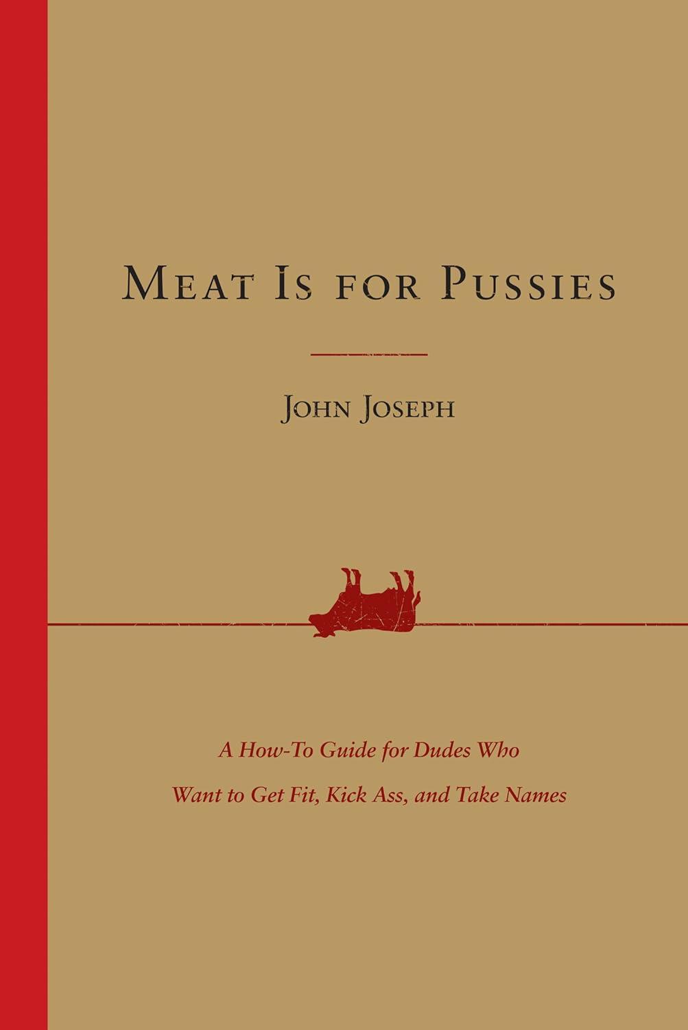 Meat Is for Pussies: Plant-Based Fitness Tested vs. Meat-Eater Routines