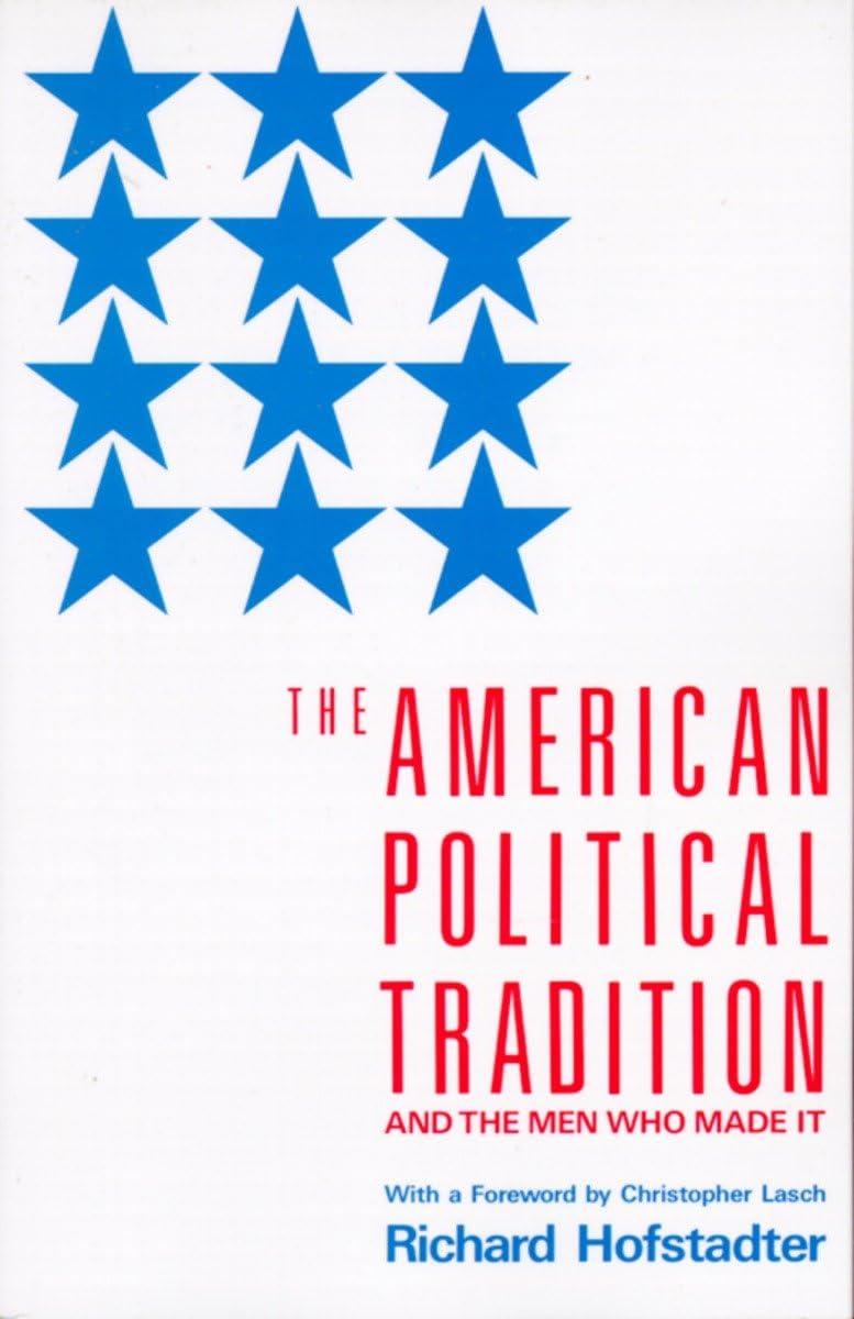 Best Books - The American Political Tradition Review