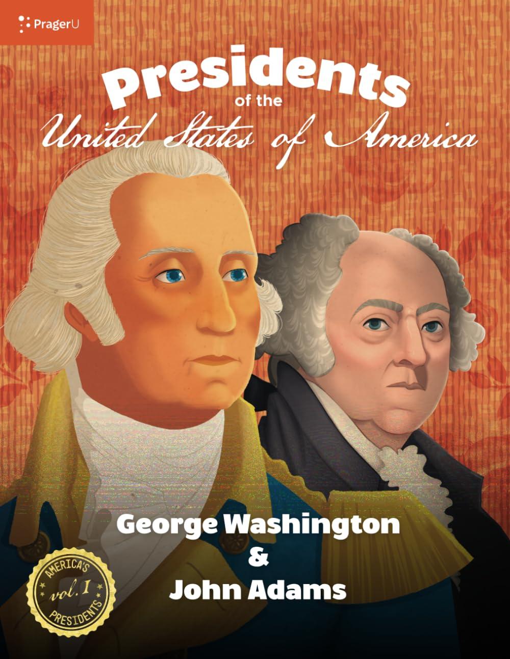 George Washington vs. John Adams: Surprising Insights for Families