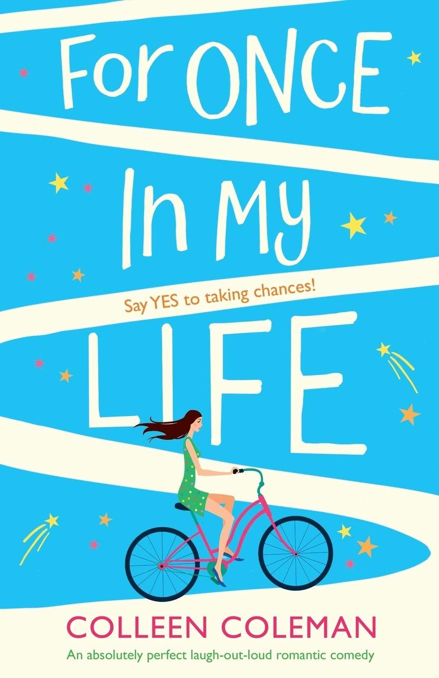 Best Romance/Fiction - For Once in My Life: An absolutely perfect Review