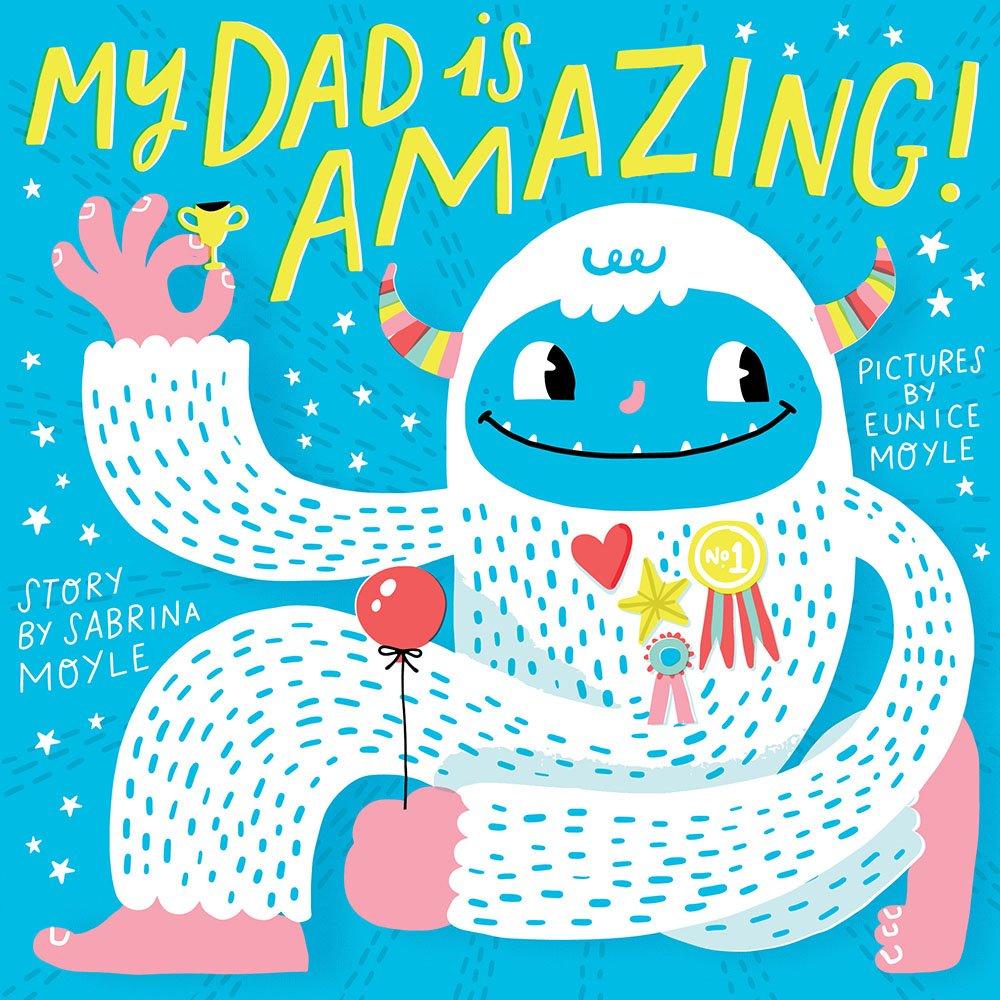 Best Children’s Book – My Dad Is Amazing! (A Hello!Lucky Book) Review