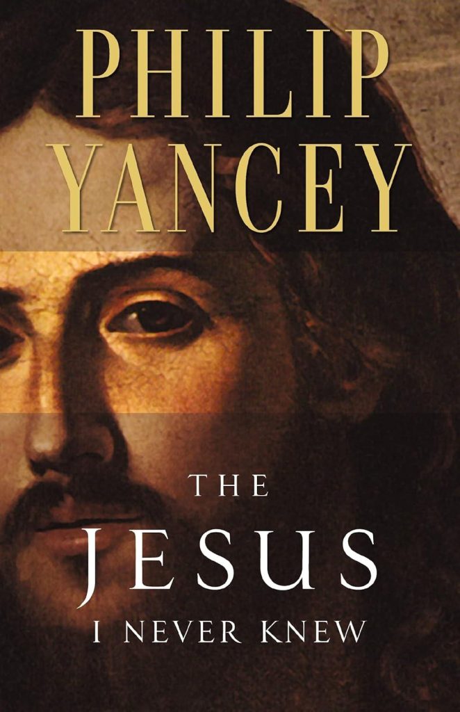 Best Christian Spirituality – The Jesus I Never Knew Review