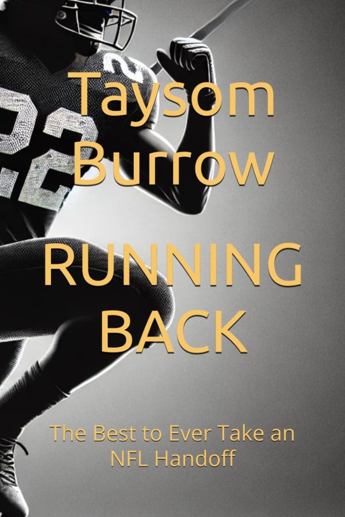 Best Running Back – RUNNING BACK: The Best to Ever Take an NFL Handoff (Football Legends) Review
