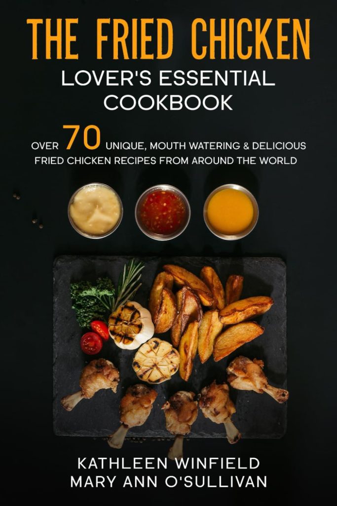 Best Cookbook – The Fried Chicken Lover’s Essential Cookbook Review