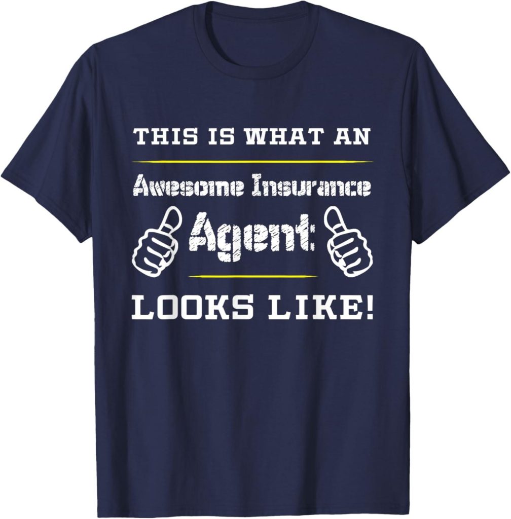 Best T-Shirt – This is What an Awesome Insurance Agent Looks Like T-Shirt Review