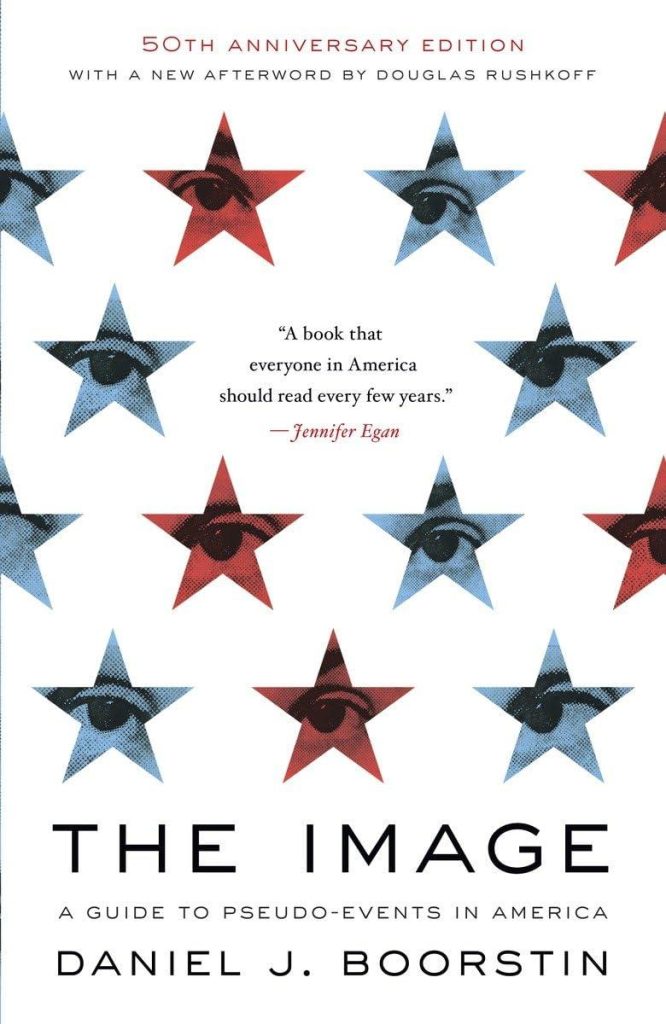 Best Book – The Image: A Guide to Pseudo-Events in America Review