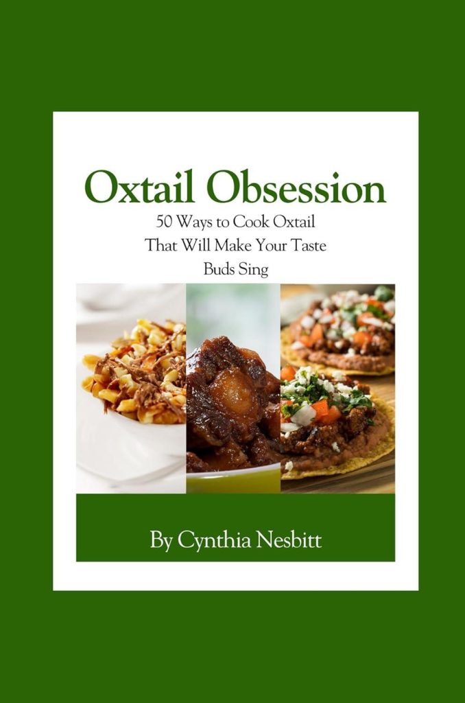 Best Cookbook – Oxtail Obsession: 50 Ways to Cook Oxtail Review
