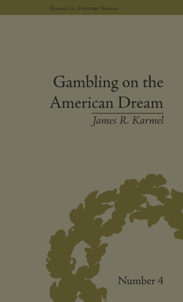 Best Financial History – Gambling on the American Dream Review