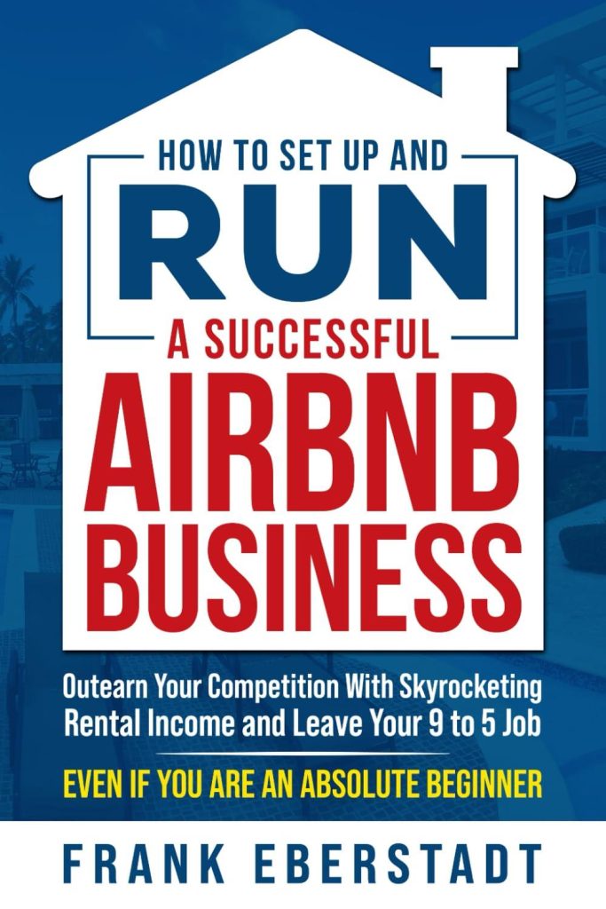 Best Airbnb Guide – How to Set Up and Run a Successful Business Review