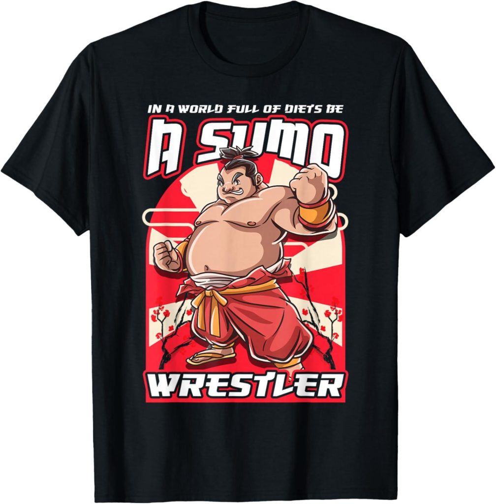 Best Novelty T-Shirt – In A World Full Of Diets Be A Sumo Wrestler Review