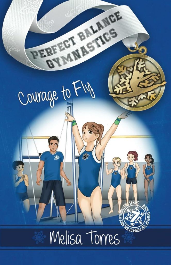 Best Gymnastics Book – Courage to Fly (Perfect Balance Series) Review