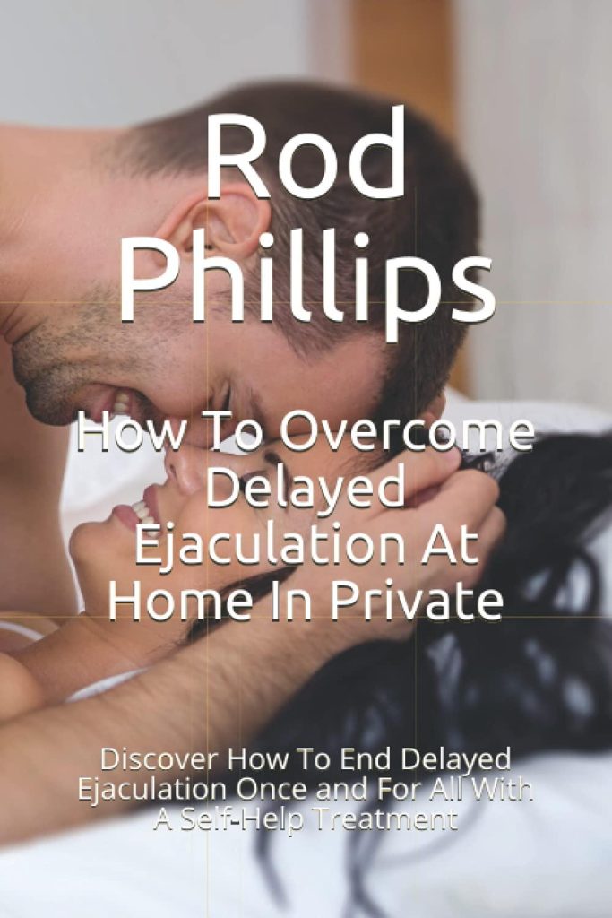 Best Self-Help Guide – How To Overcome Delayed Ejaculation Review