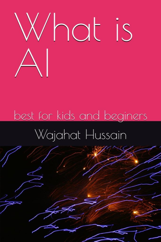 Best Tech Guide – What is AI? A basics of Ai in which we learn AI from start: best for kids and beginers Review