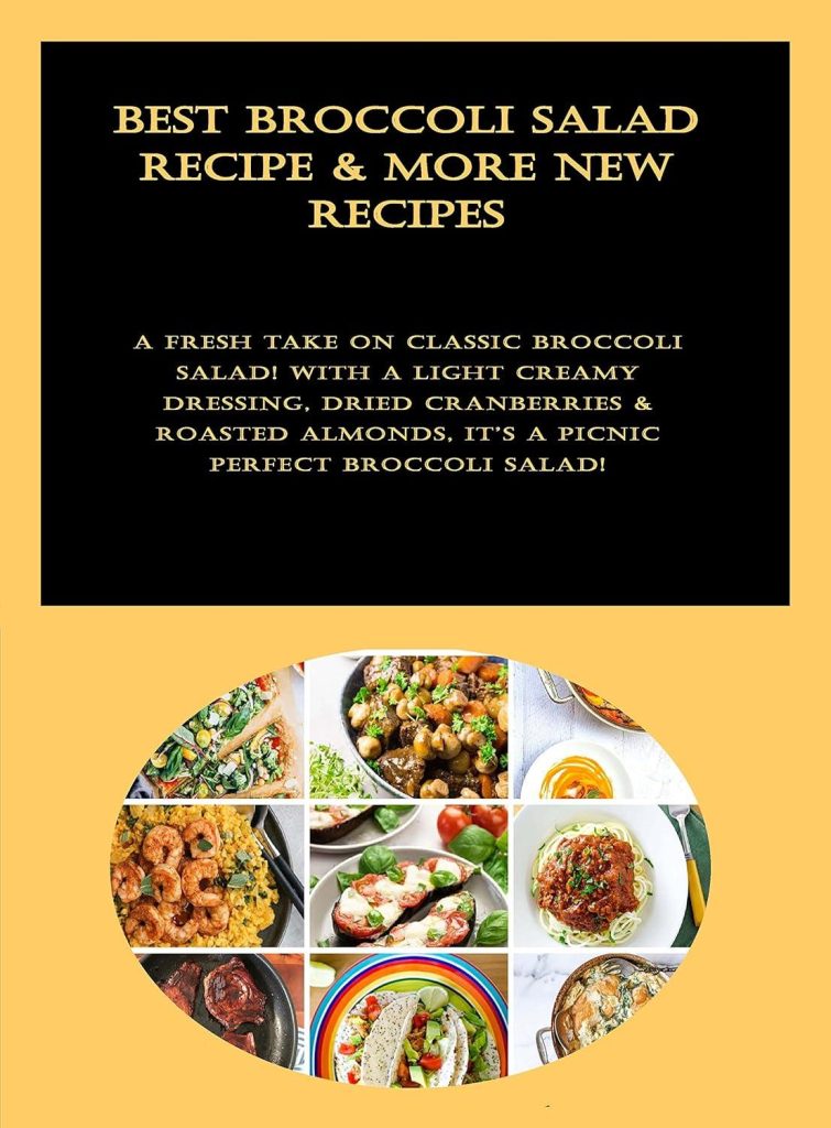 Best Salad – Best Broccoli Salad Recipe & More New Recipes Review