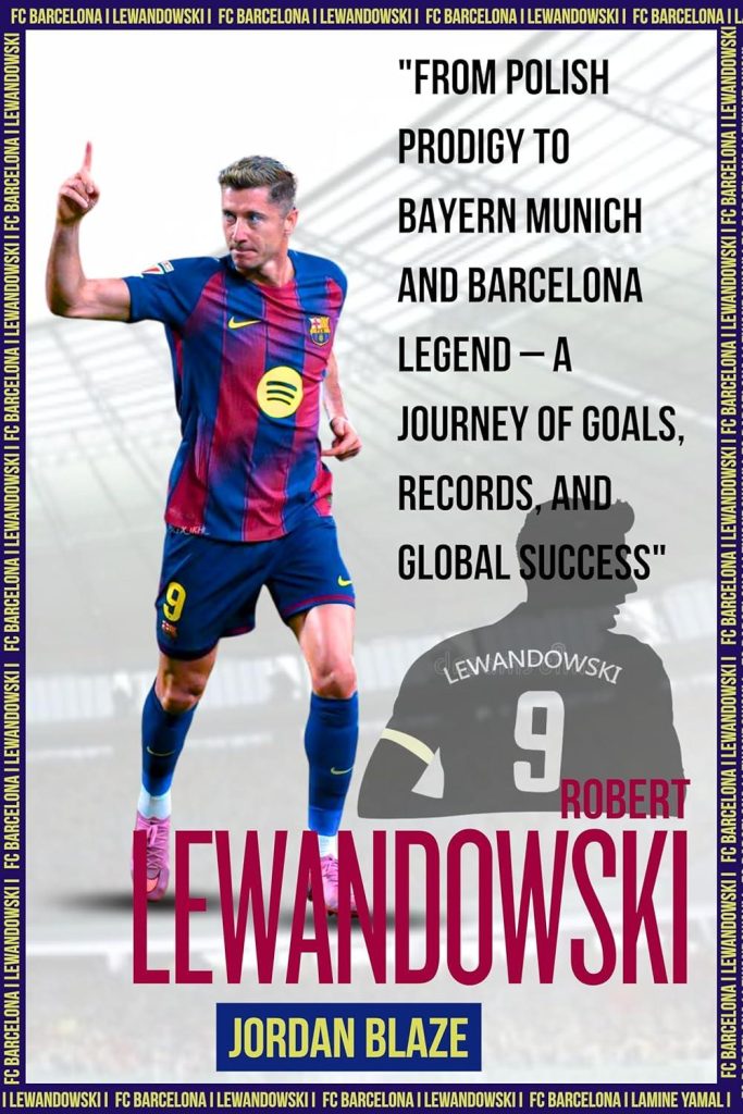 Best Biography – Robert Lewandowski: A Journey of Goals Review