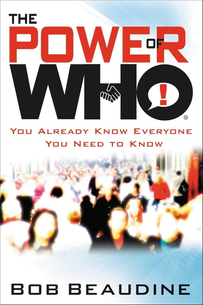 Best Networking Book – The Power of Who: You Already Know Everyone You Need to Know Review