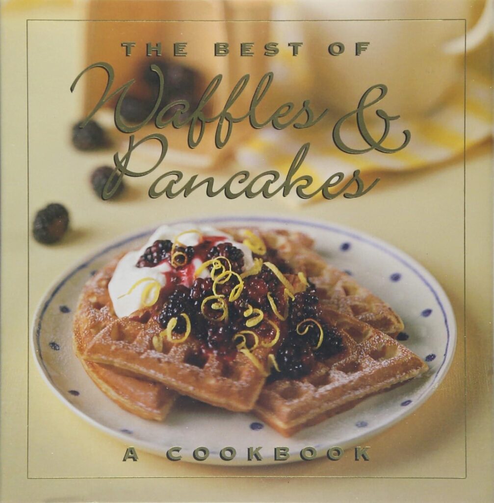 Best Breakfast Dish – The Best of Waffles & Pancakes Review