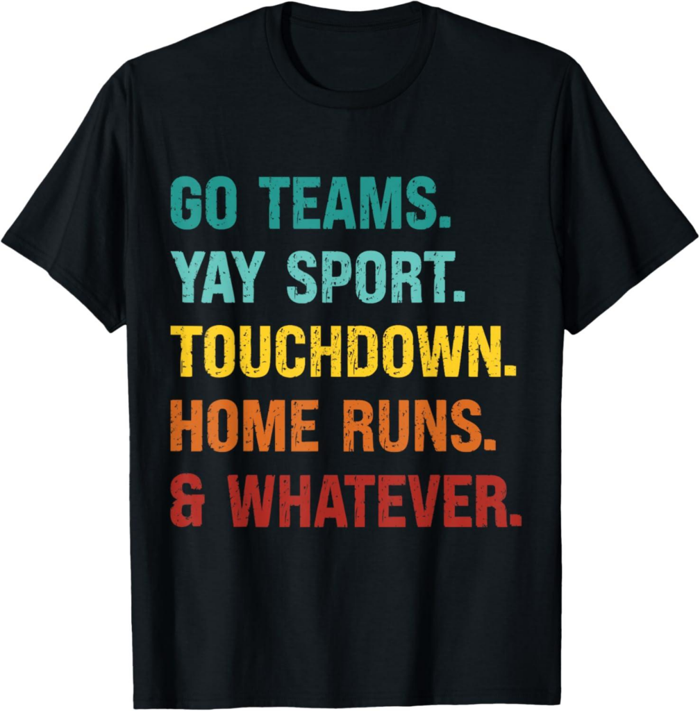 Best Sports Apparel – Go Team Yay Sport Touchdown T-Shirt Review