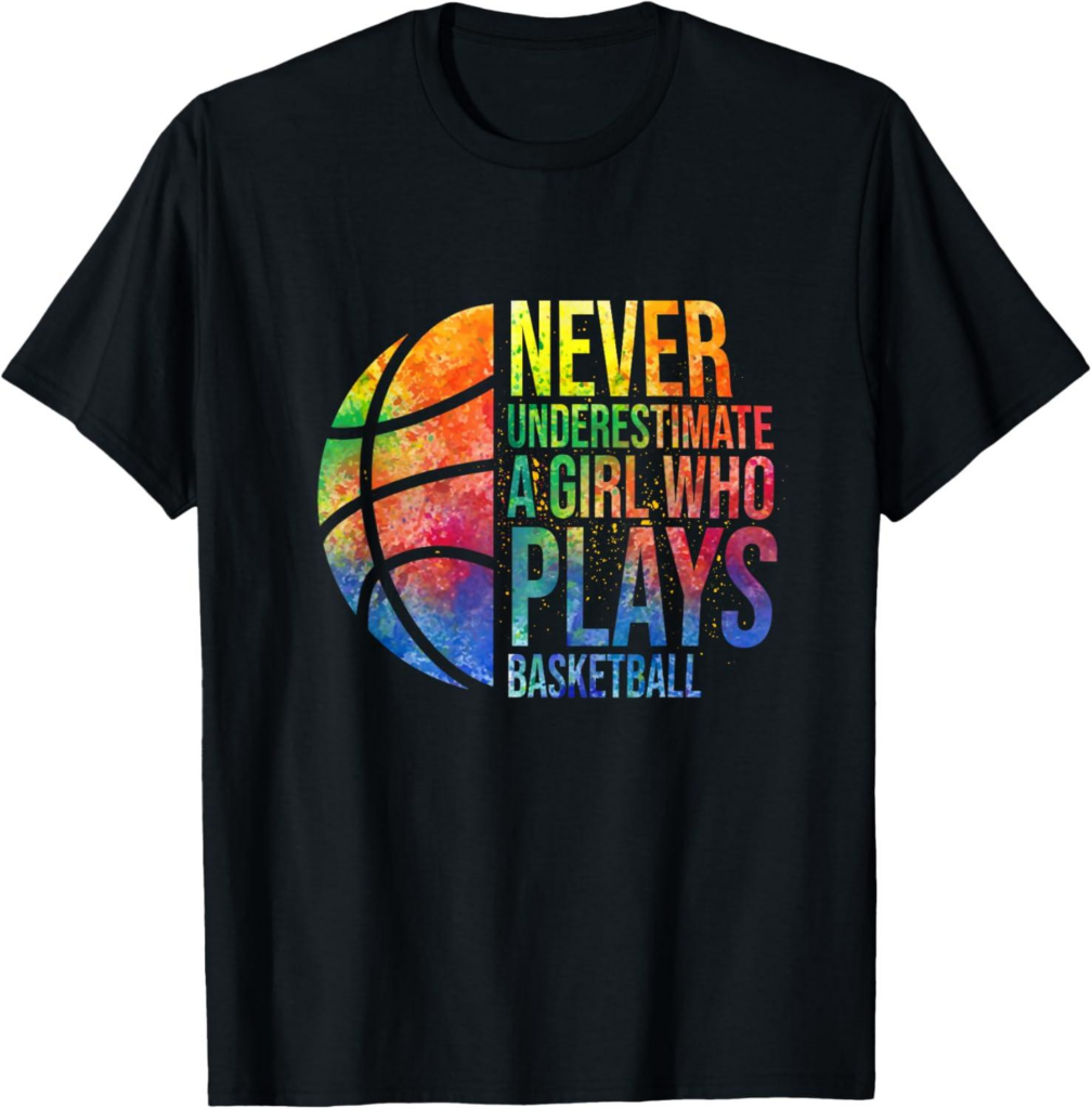Best Girls’ T-Shirt – Hoops Girls Never Underestimate Basketball Review