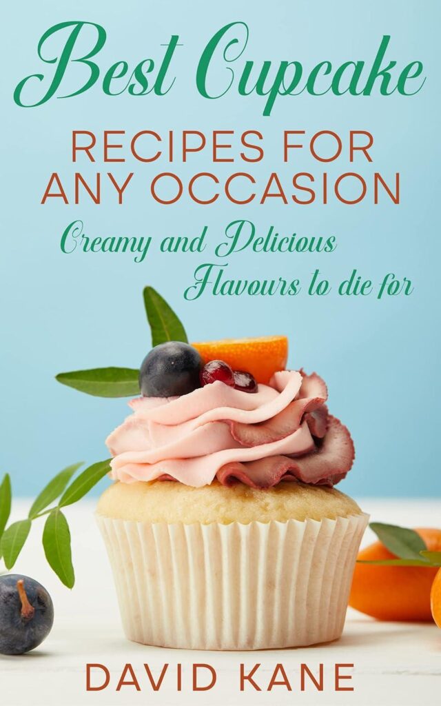 Best Cupcake Recipes – Best Cupcake Recipes For Any Occasion Review