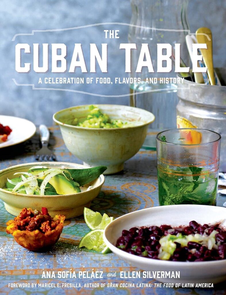 Best Cookbook – The Cuban Table: A Celebration of Food, Flavors, and History Review