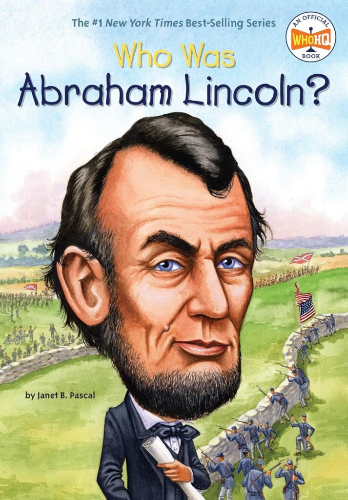 Best Children’s Biography – Who Was Abraham Lincoln? Review