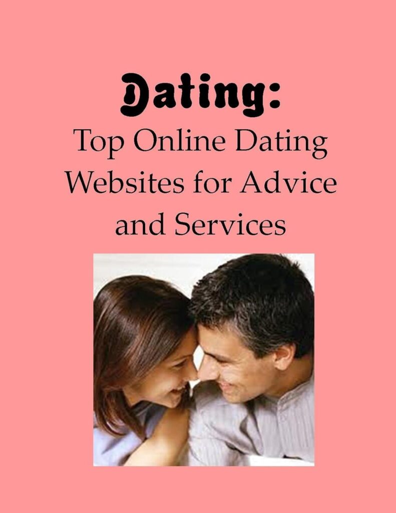 Best Dating Tips – Dating: Top Online Dating Websites Review