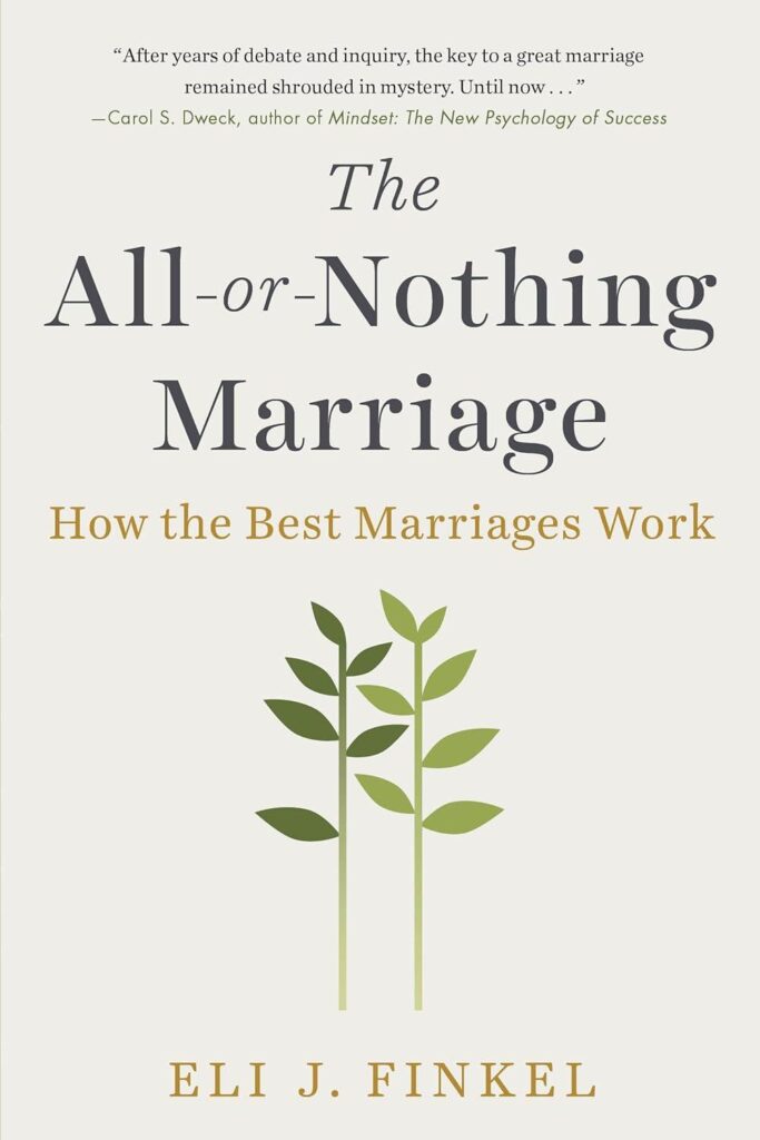 Best Marriage Guide – The All-or-Nothing Marriage Review