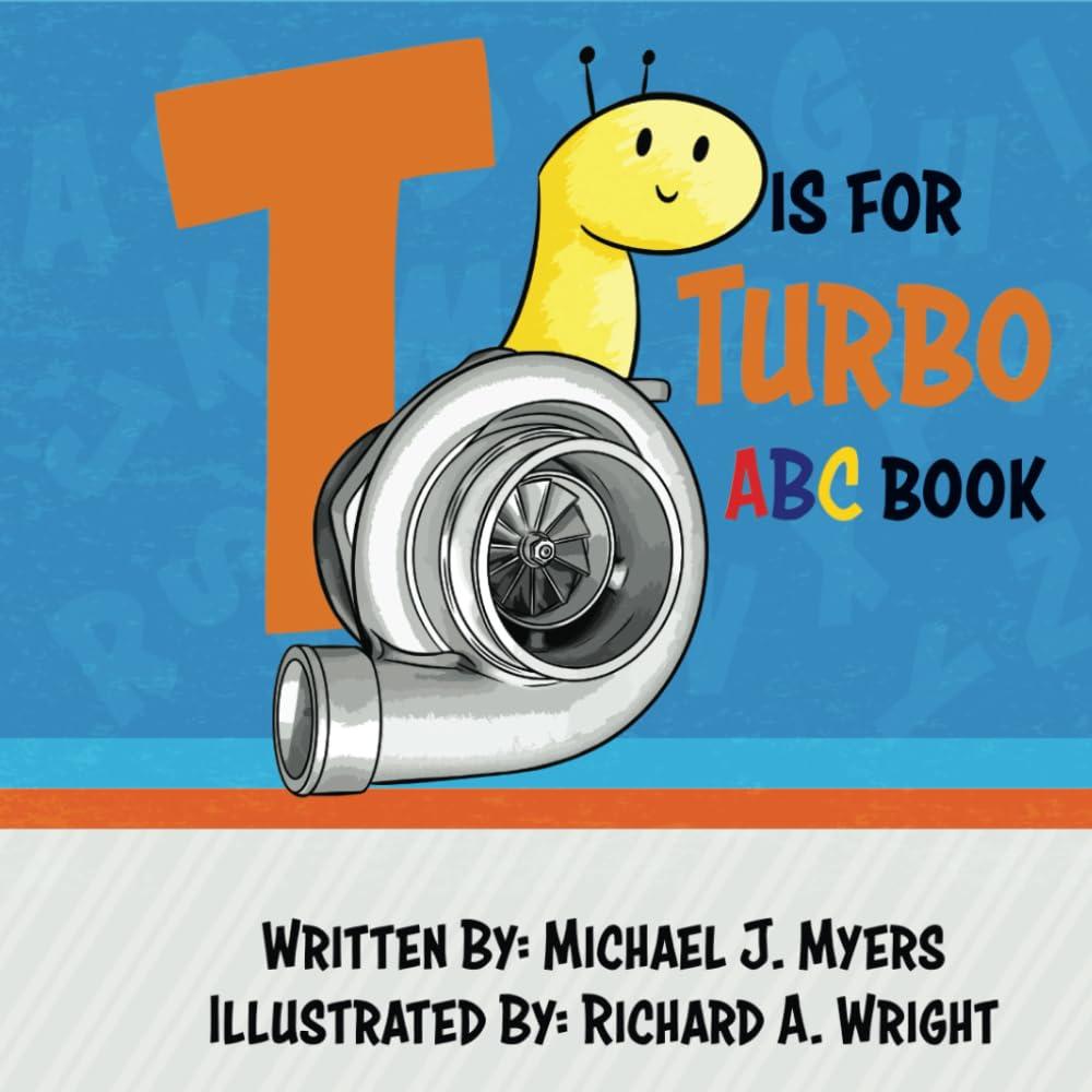 Best Children’s Book – T is for Turbo: ABC Book Review