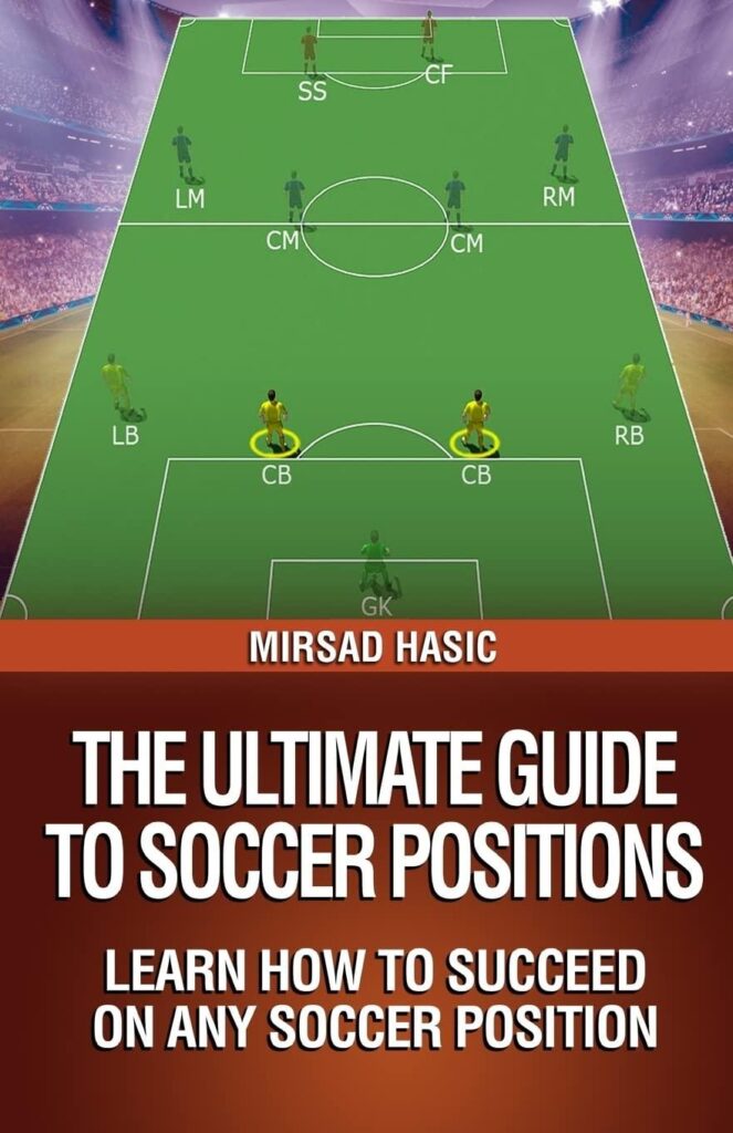 Best Soccer Guide – The Ultimate Guide to Soccer Positions Review