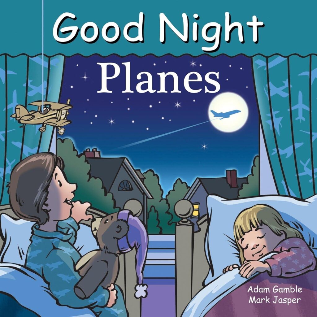 Best Children’s Book – Good Night Planes (Good Night Our World) Review